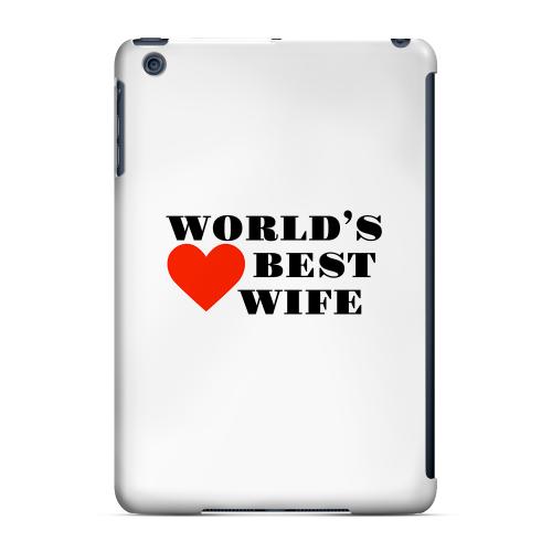 Geeks Designer Line (GDL) Slim Hard Case for Apple iPad Mini - World's Best Wife