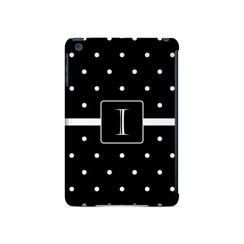 I on Classic Mini Polka Dots - Geeks Designer Line Monogram Series Hard Case for Apple iPad Mini