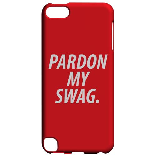 Geeks Designer Line (GDL) Slim Hard Case for Apple iPod Touch 5 - Pardon My Swag Geeks Designer Line (GDL) Slim Hard Case for Apple iPod Touch 5 - Pardon My Swag