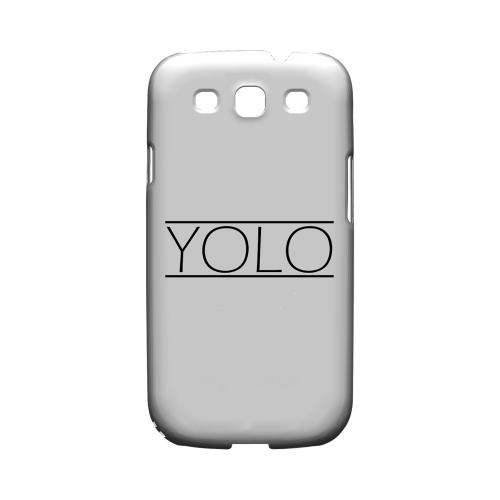 Modern YOLO - Geeks Designer Line YOLO Series Matte Case for Samsung Galaxy S3