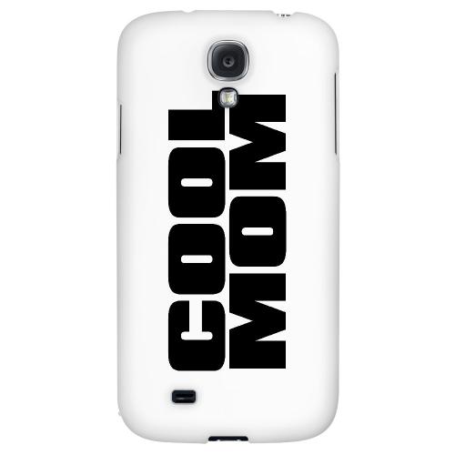 Cool Mom - Geeks Designer Line Mom Series Hard Back Case for Samsung Galaxy S4