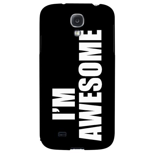 Awesome - Geeks Designer Line Humor Series Hard Back Case for Samsung Galaxy S4