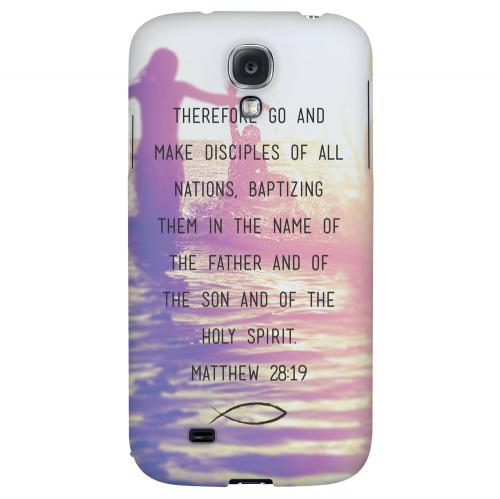 Matthew 28:19 - Geeks Designer Line Bible Series Hard Back Case for Samsung Galaxy S4