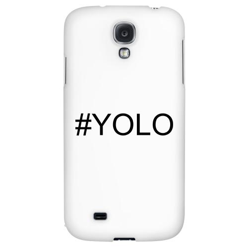 #YOLO - Geeks Designer Line YOLO Series Hard Back Case for Samsung Galaxy S4 #YOLO - Geeks Designer Line YOLO Series Hard Back Case for Samsung Galaxy S4