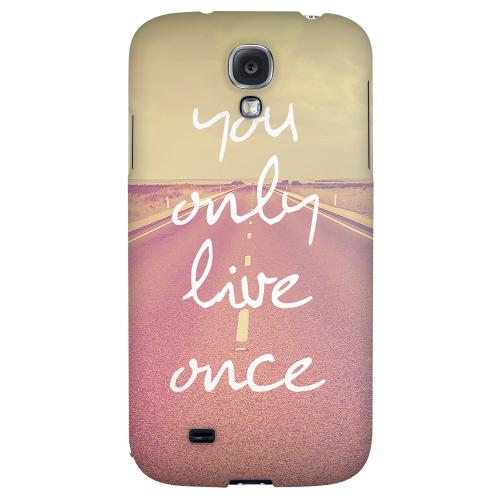 Open Road YOLO - Geeks Designer Line YOLO Series Hard Back Case for Samsung Galaxy S4