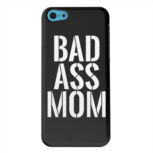 Geeks Designer Line (GDL) Apple iPhone 5C Matte Hard Back Cover - Bad Ass Mom