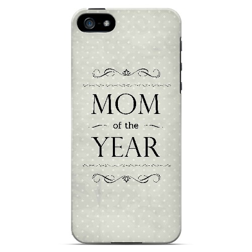 Mom of the Year - Geeks Designer Line Mom Series Hard Case for Apple iPhone 5/5S Mom of the Year - Geeks Designer Line Mom Series Hard Case for Apple iPhone 5/5S