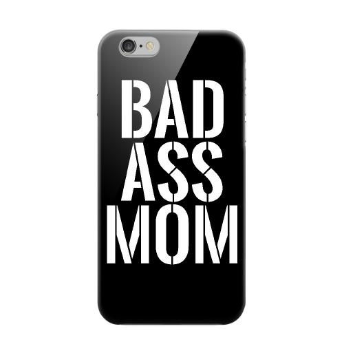 Geeks Designer Line (GDL) Apple iPhone 6 Matte Hard Back Cover - Bad Ass Mom