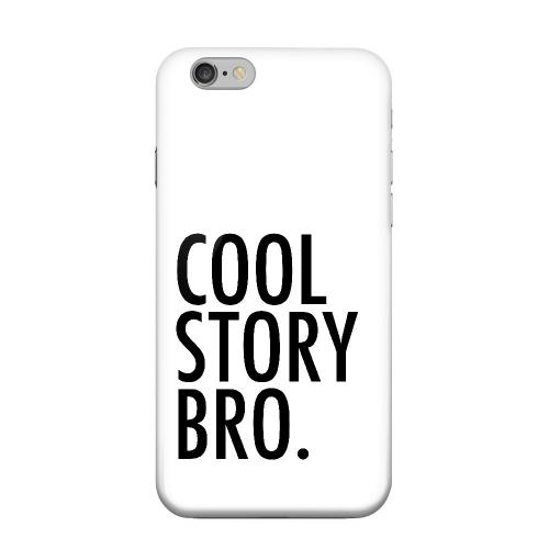 Geeks Designer Line (GDL) Apple iPhone 6 Matte Hard Back Cover - Cool Story Bro Geeks Designer Line (GDL) Apple iPhone 6 Matte Hard Back Cover - Cool Story Bro