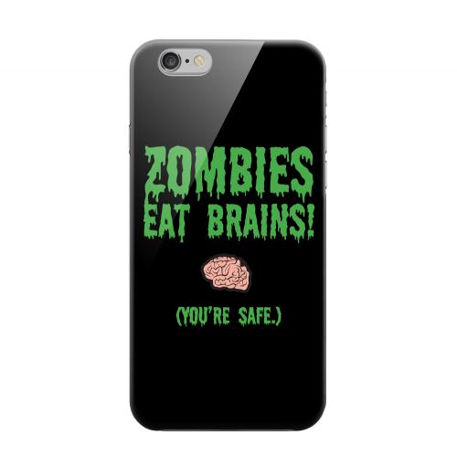 Geeks Designer Line (GDL) Apple iPhone 6 Matte Hard Back Cover - Zombies Eat Brains