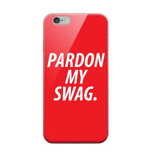 Geeks Designer Line (GDL) Apple iPhone 6 Matte Hard Back Cover - Pardon My Swag
