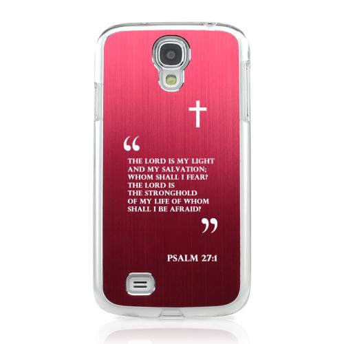 Psalm 27:1 - Geeks Designer Line Laser Series Red Aluminum on Clear Case for Samsung Galaxy S4 Psalm 27:1 - Geeks Designer Line Laser Series Red Aluminum on Clear Case for Samsung Galaxy S4