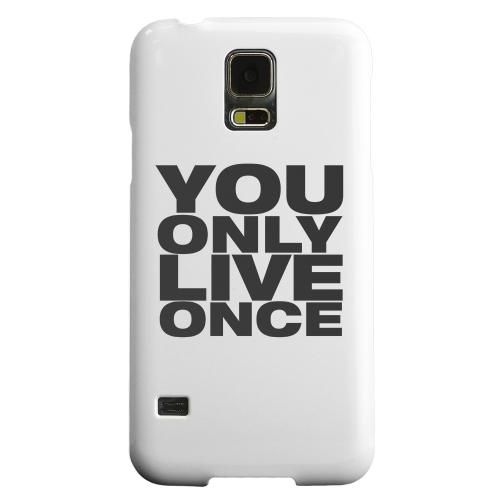 Geeks Designer Line (GDL) Samsung Galaxy S5 Matte Hard Back Cover - You Only Live Once