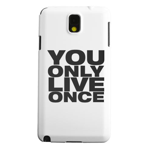 Geeks Designer Line (GDL) Samsung Galaxy Note 3 Matte Hard Back Cover - You Only Live Once
